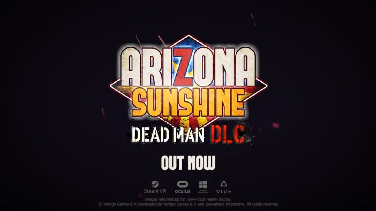 Arizona Sunshine Dead Man DLC