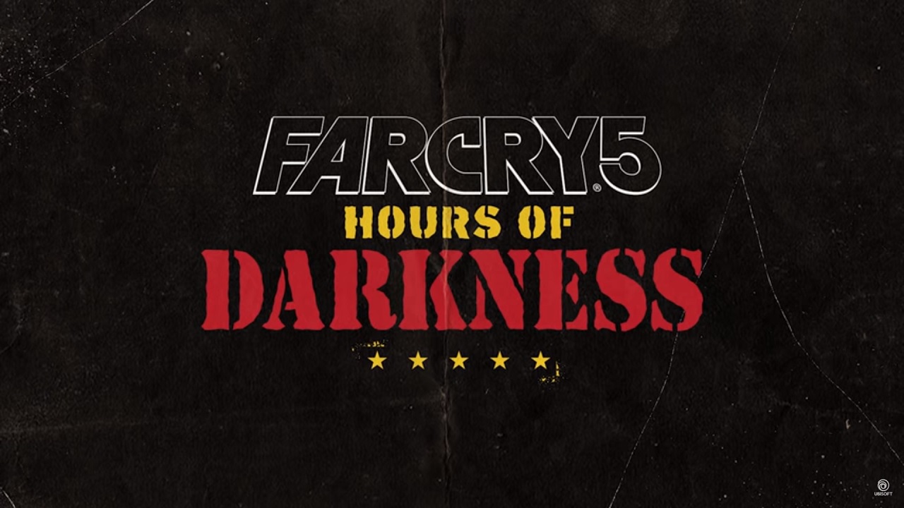 Far Cry 5: Hours of Darkness title