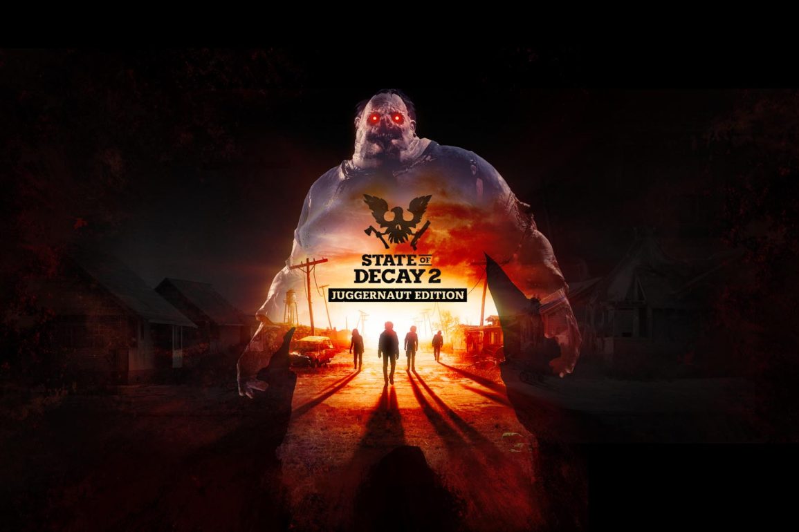 State of decay 2 juggernaut edition чит энджин