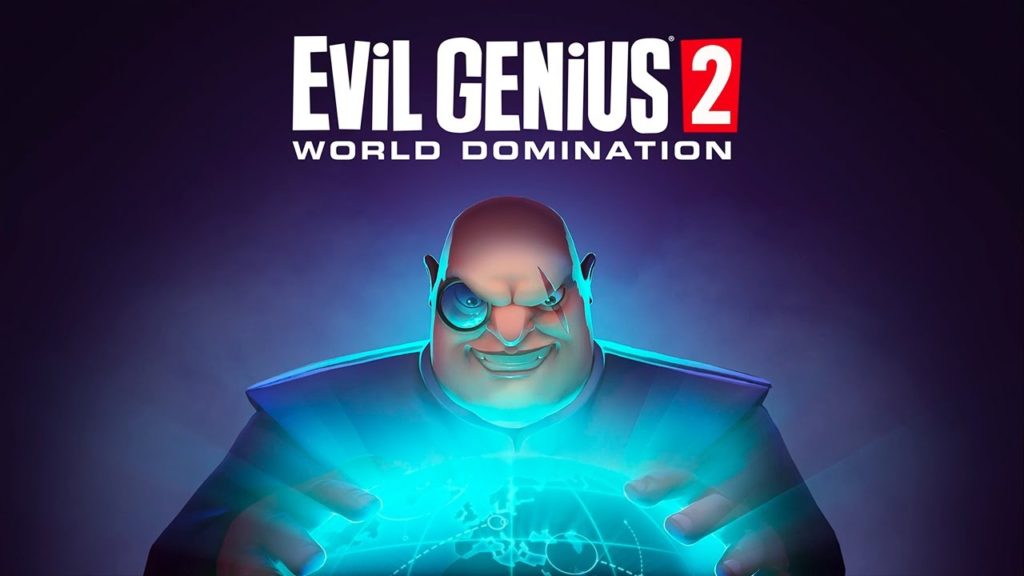 Evil Genius 2