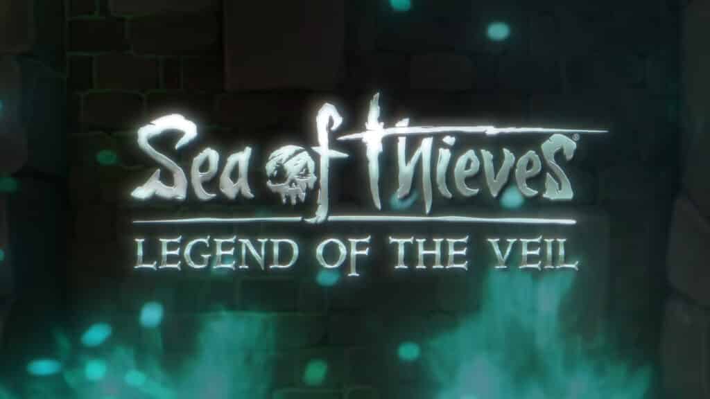 Sea of Thieves Legend of the Veil