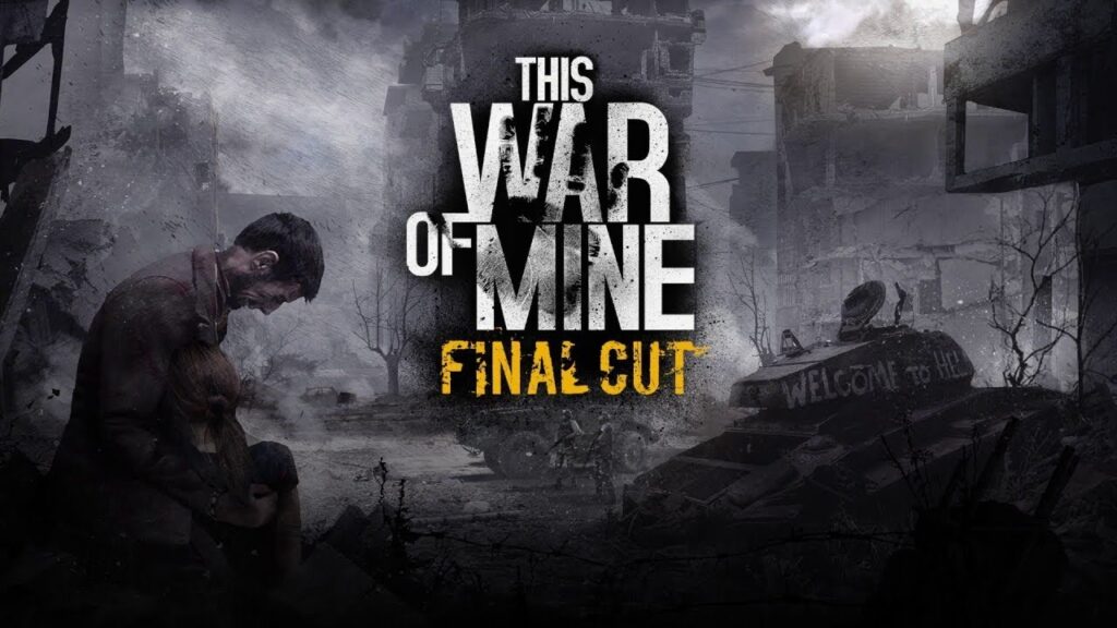 This War of Mine Final Cut Featured Image