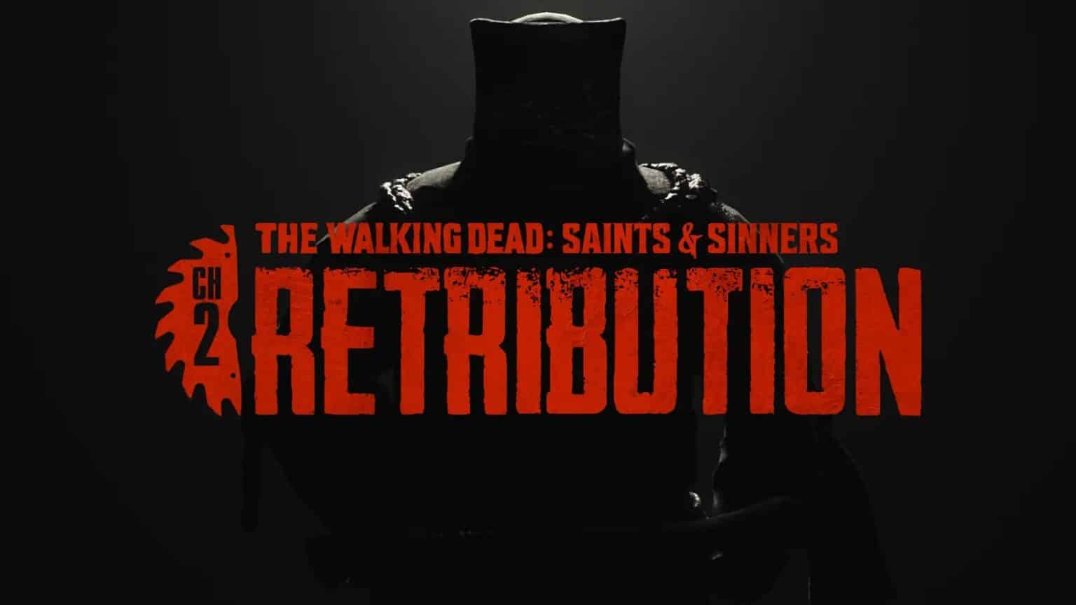 The Walking Dead Saints and Sinners Chapter 2 Retribution