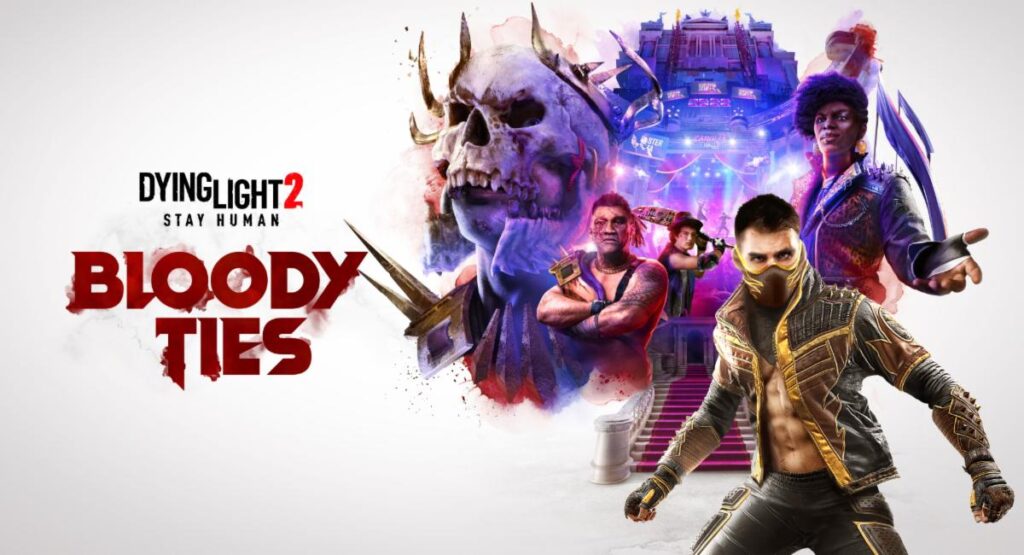 dying light 2 bloody ties