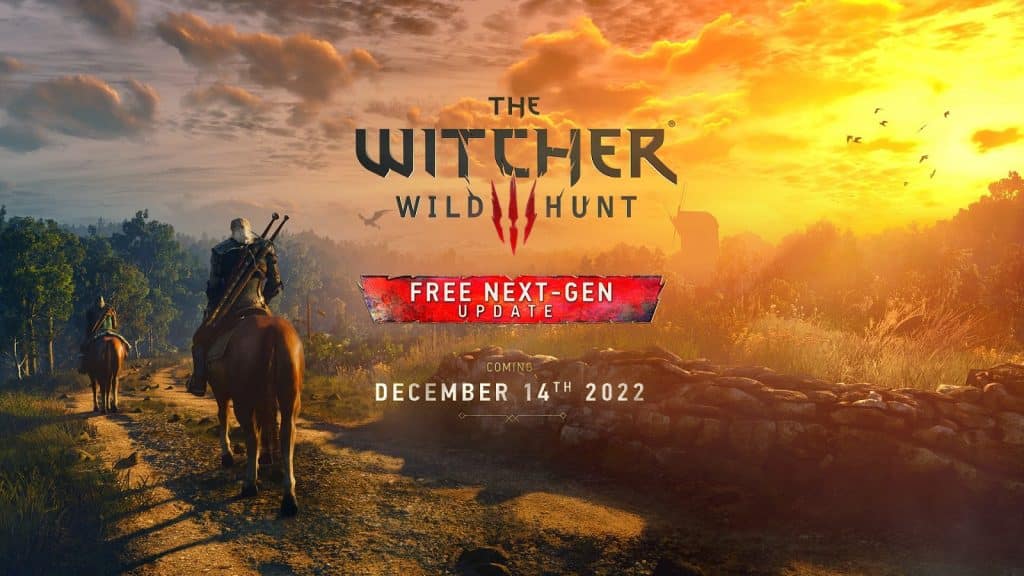 December Game Releases 2022 - The Witcher 3 Wild Hunt Next Gen Update