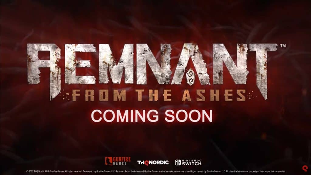 Remnant from the Ashes Nintendo Switch Announcement