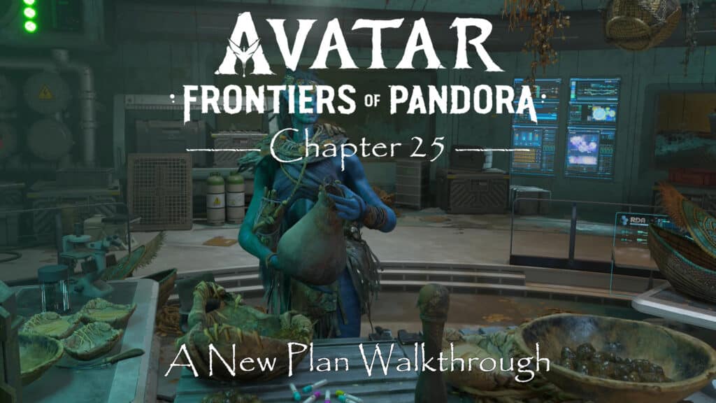 Avatar Frontiers of Pandora Walkthrough A New Plan