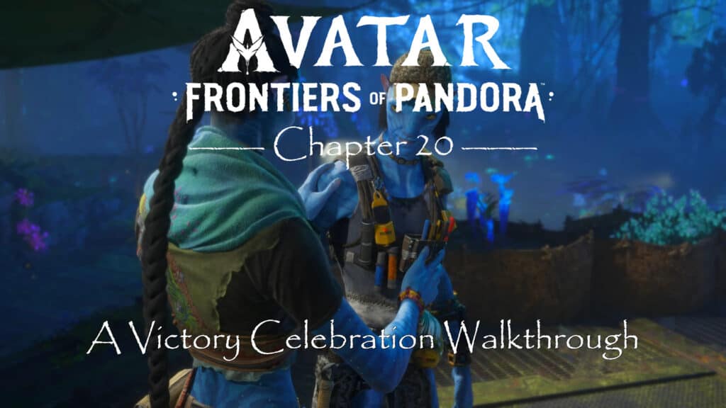 Avatar Frontiers of Pandora Walkthrough A Victory Celebration