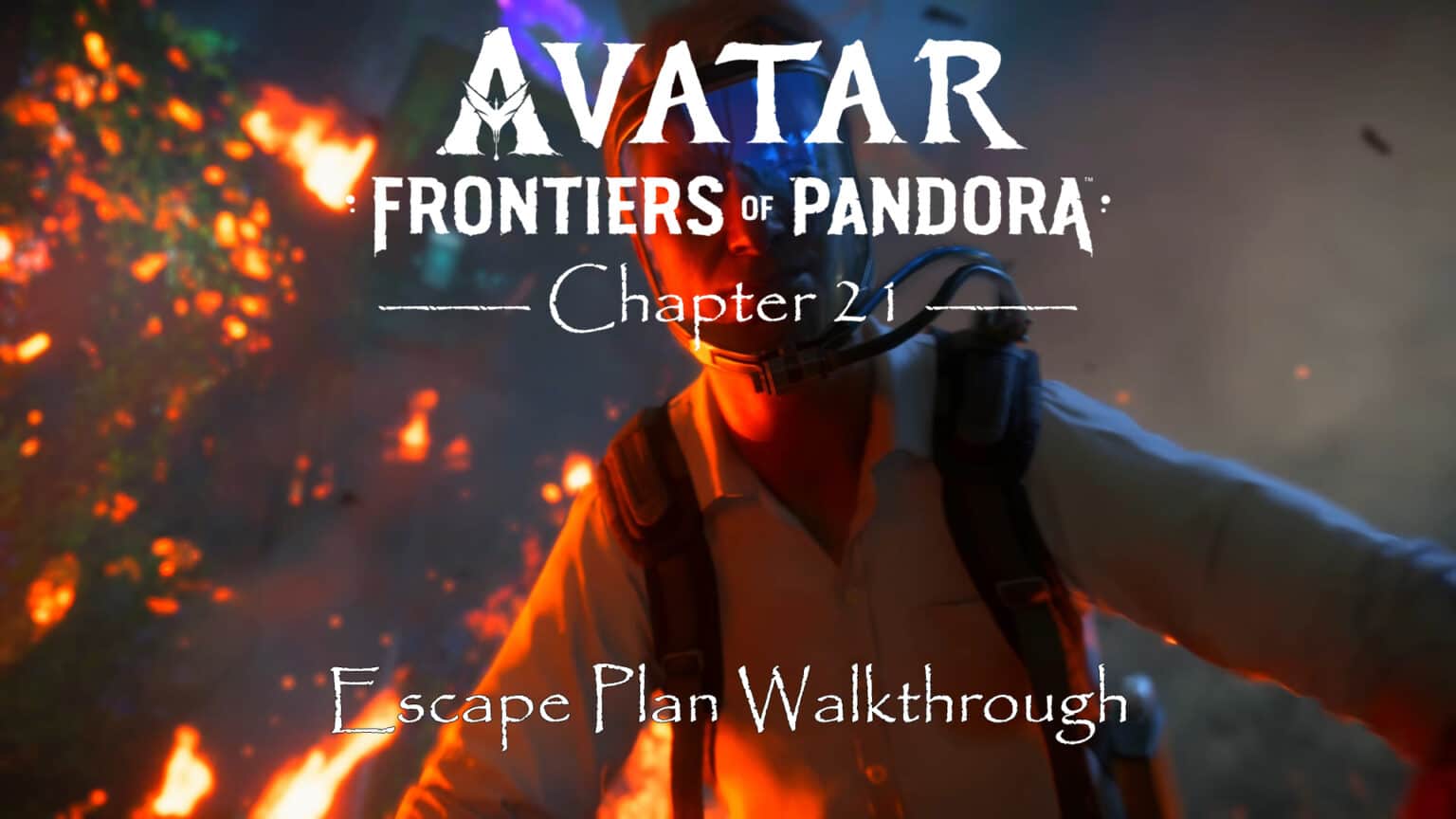 Avatar Frontiers of Pandora Walkthrough Escape Plan