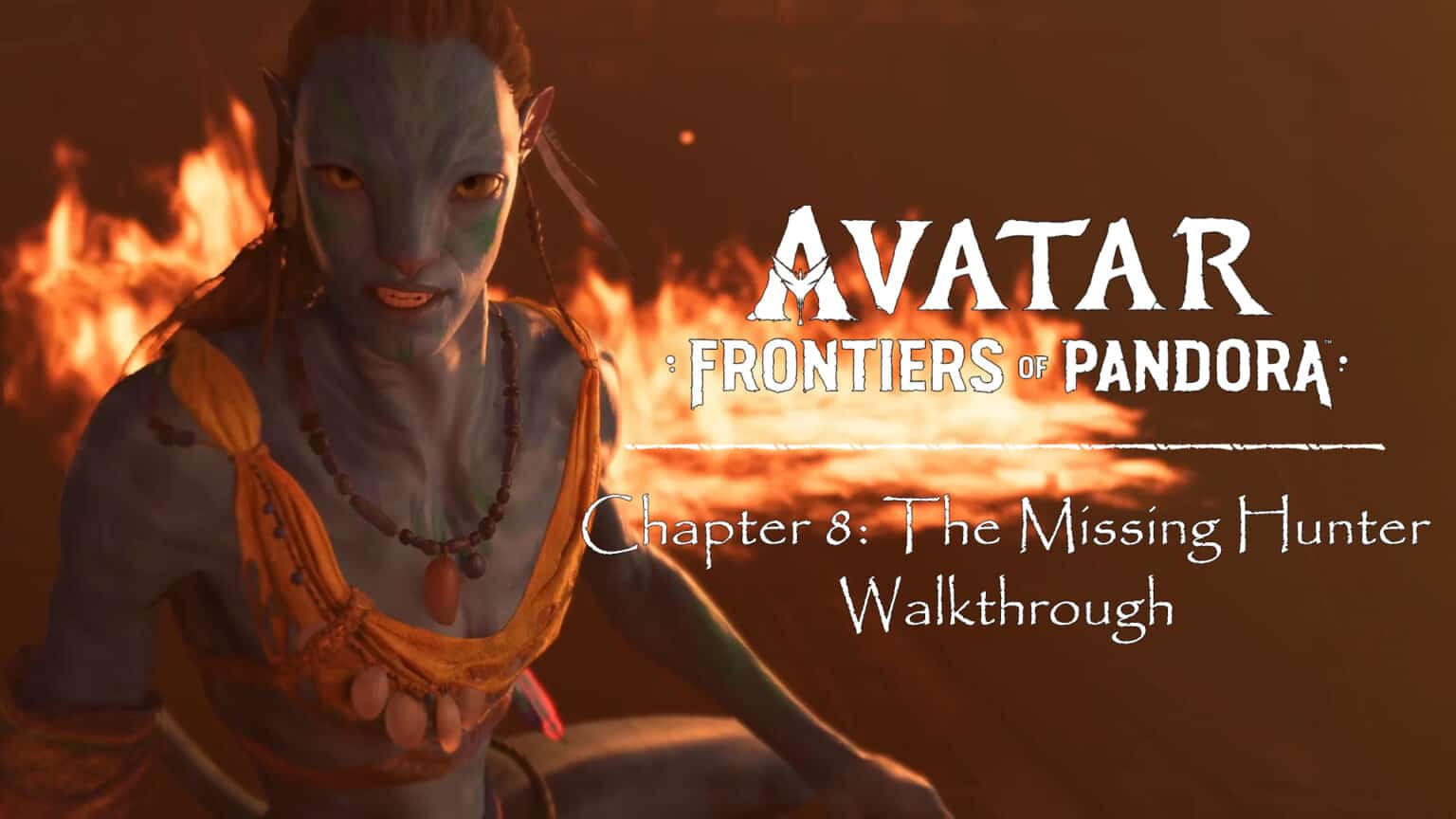 Avatar Frontiers of Pandora Walkthrough The Missing Hunter