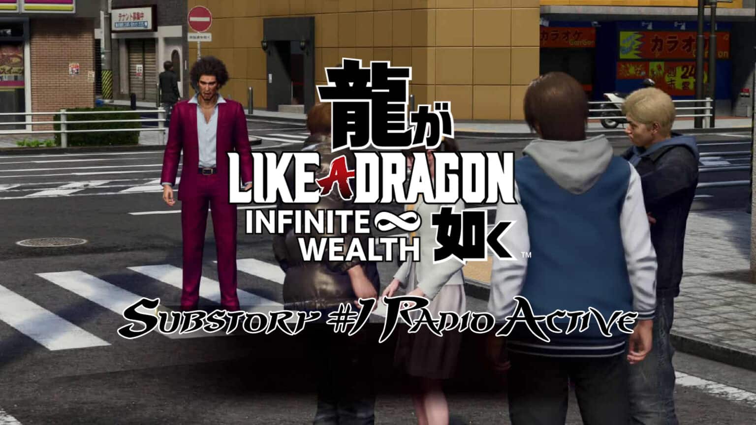 Like a Dragon Infinite Wealth Substory #1 Radio Active Guide