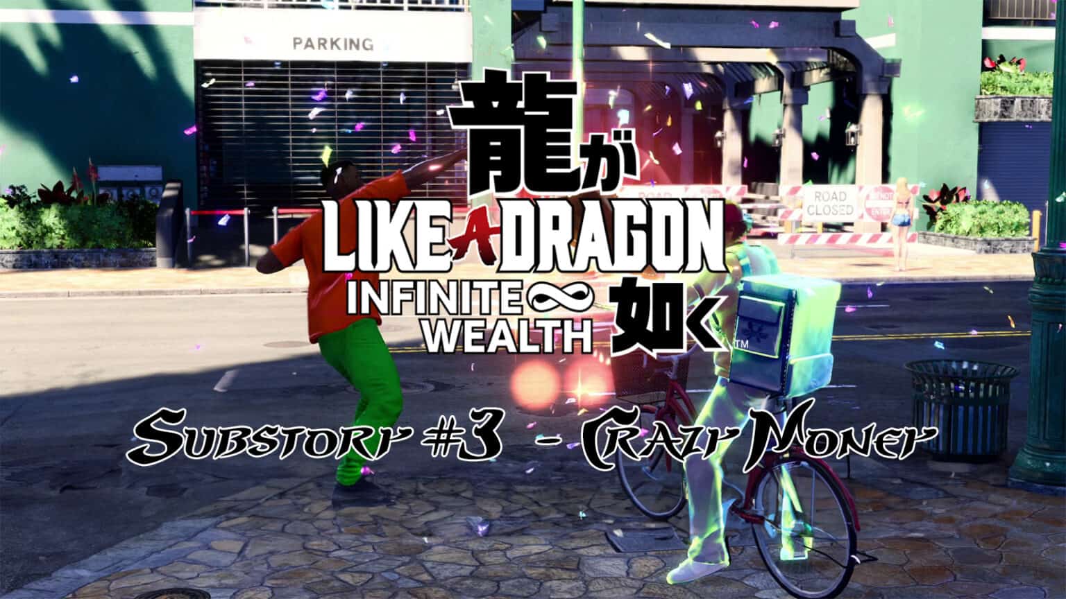 Like a Dragon Infinite Wealth Substory #3 Crazy Money Guide