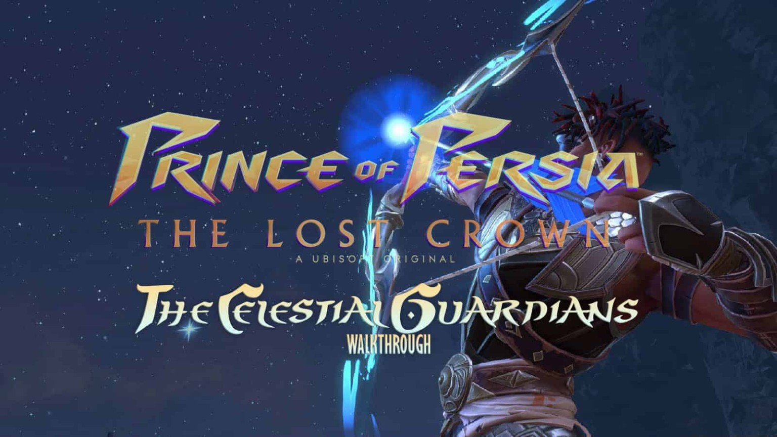 Prince of Persia The Lost Crown Chapter 5 The Celestial Guardians Walkthrough