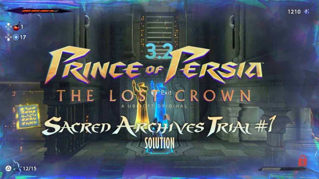 Prince of Persia The Lost Crown Sacred Archives Trial 1 Solution