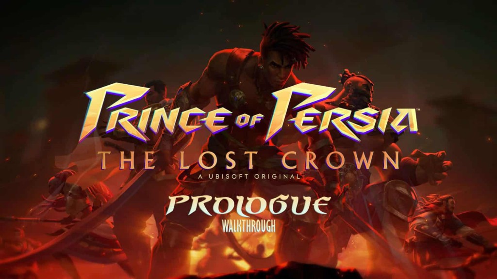 Prince of Persia The Lost Crown Walkthrough - Prologue