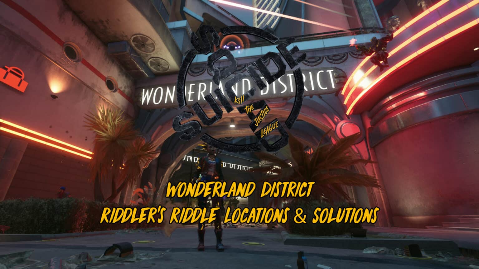 All 3 Wonderland District Riddler Puzzle Locations & Solutions – Suicide Squad Kill the Justice League