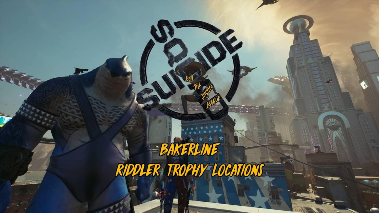 All 6 Bakerline Riddler Trophy Locations – Suicide Squad Kill the Justice League