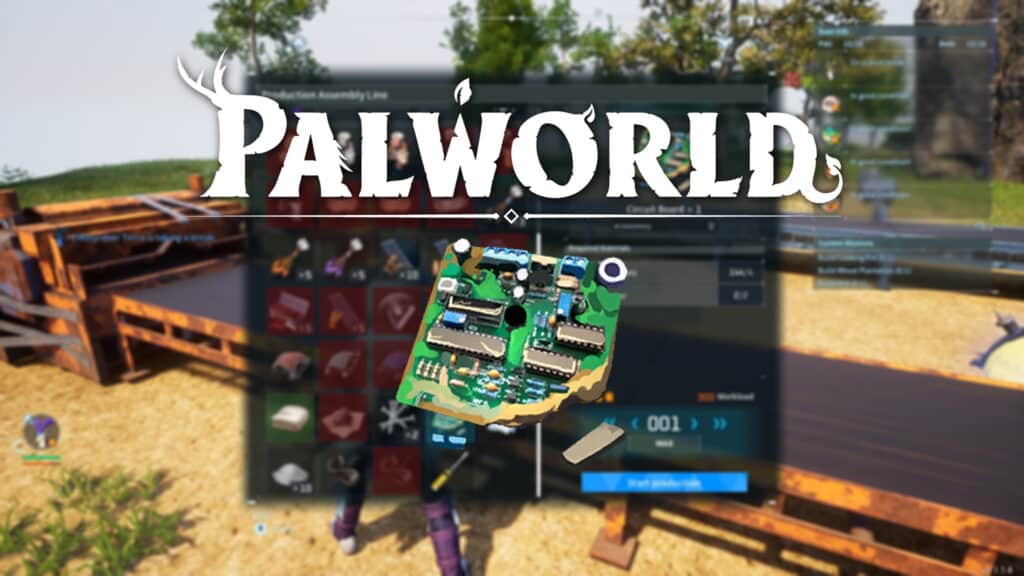 How to Make Circuit Boards in Palworld