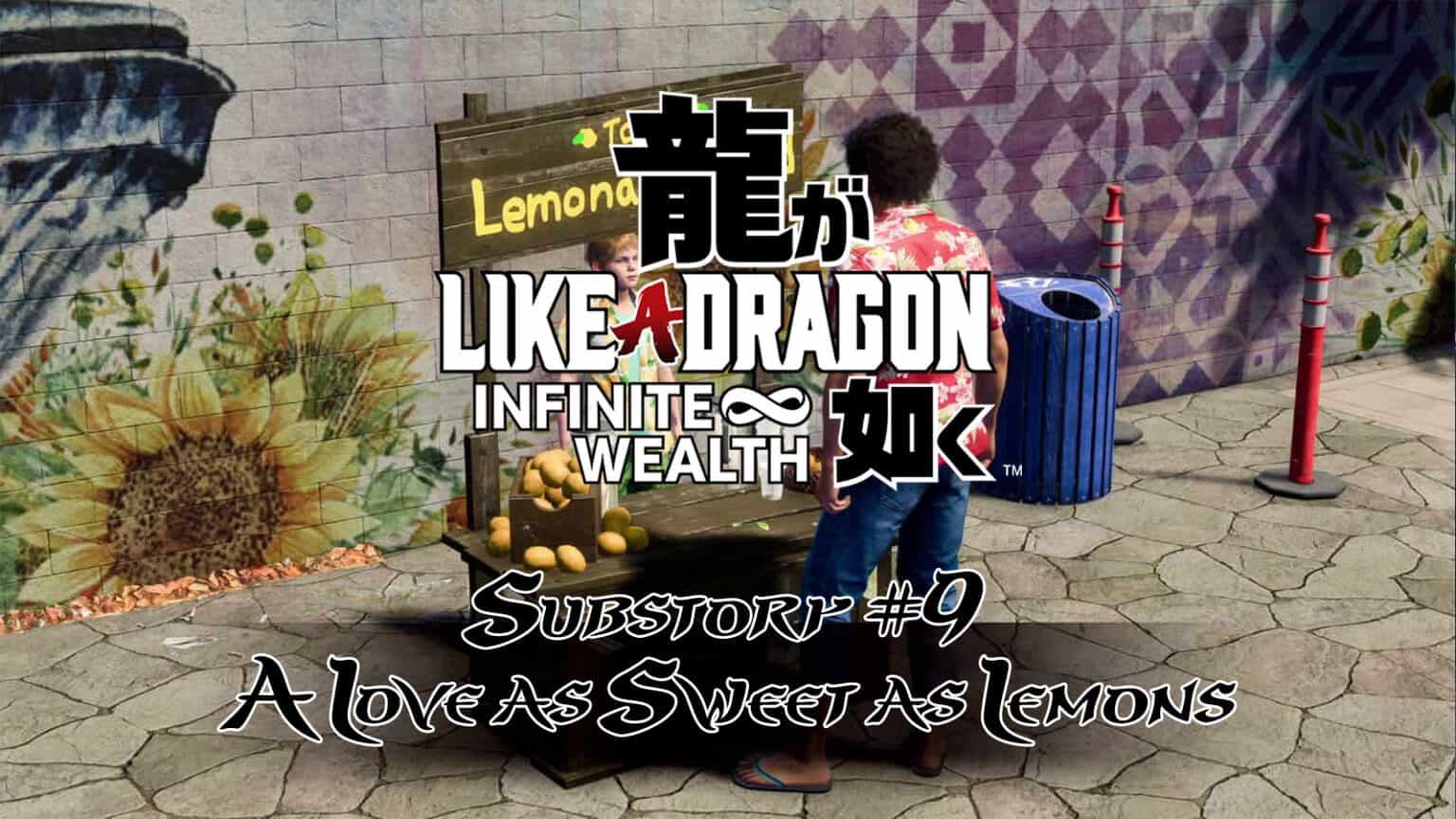 Like a Dragon Infinite Wealth - Substory #9 A Love as Sweet as Lemons Guide