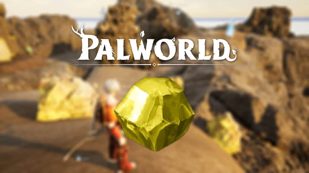 Palworld How to Get and Farm Sulfur