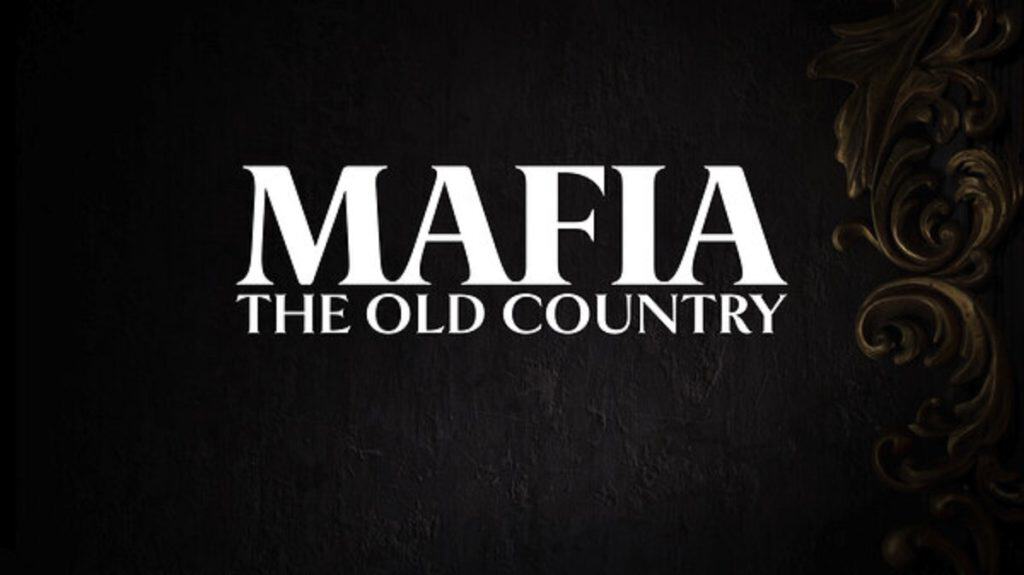 Mafia the Old Country Announced at Gamescom 2024 Featured Image