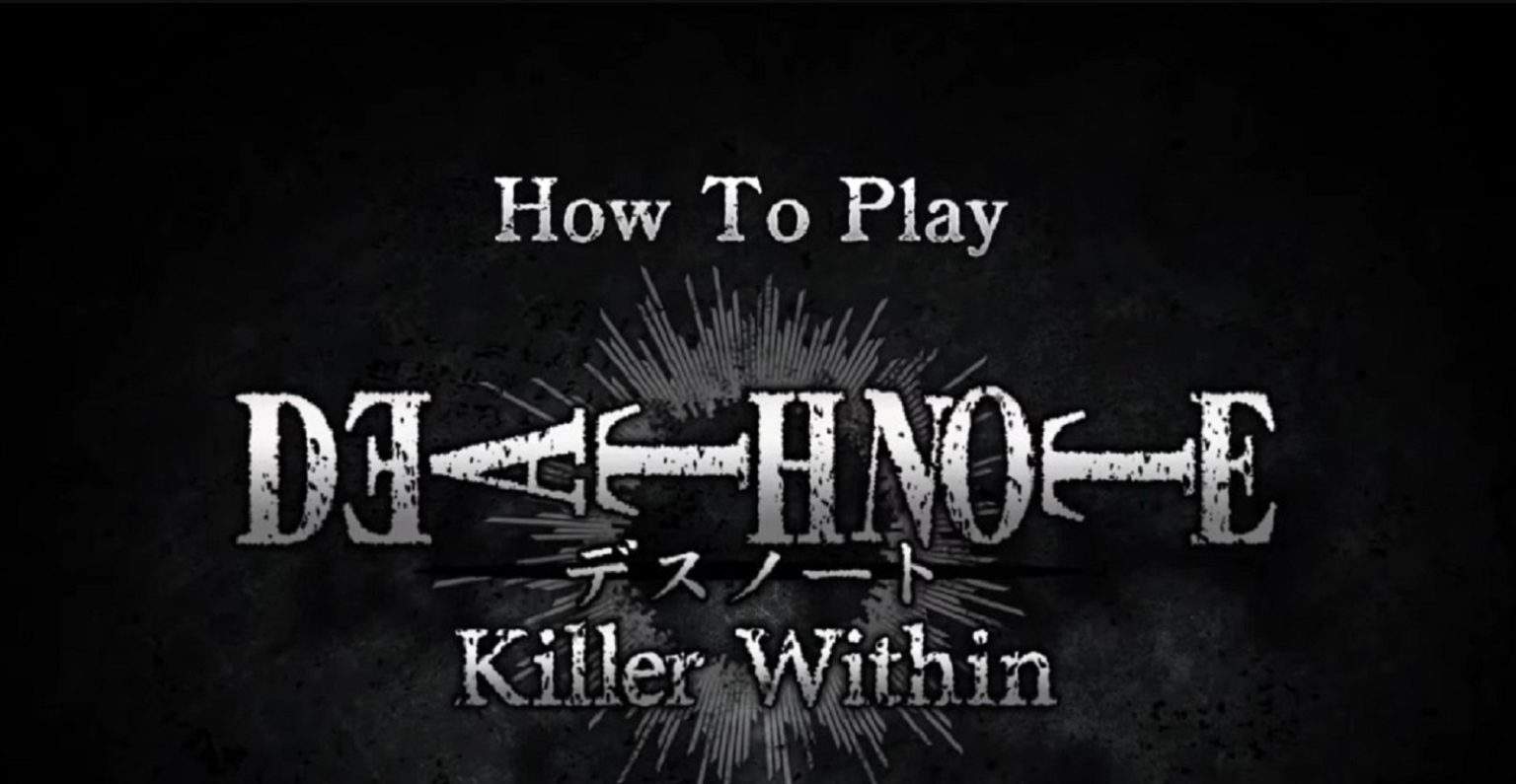 New DEATH NOTE Killer Within Video Shows How to Play the Game Featured Image